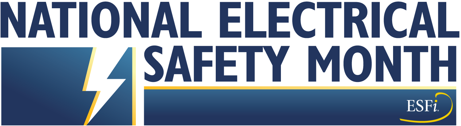 National Electrical Safety Month Aims to Education Homeowners on